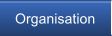 Organisation