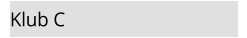 Klub C