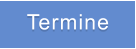 Termine