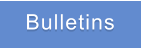 Bulletins